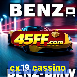 cx19 cassino